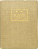 Boone and Crockett Club Records of North American Big Game, Derrydale, 1932, excellent, layaway - 1 of 3