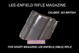 LEE-ENFIELD MAGAZINE FOR SMLE RIFLE CALIBER .303 - 1 of 9