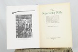 FIRST EDITION - 1924 - THE KENTUCKY RIFLE BY CAPTAIN JOHN G.W. DILLIN - 2 of 5