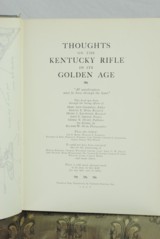 FIRST EDITION - THOUGHTS ON THE KENTUCKY RIFLE IN ITS GOLDEN AGE - HARD COVER - 3 of 5