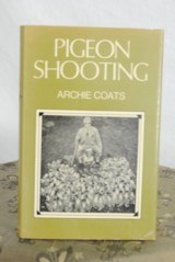 BOOK ON PIGEON SHOOTING - PURCHASED AT PURDEY'S - 1 of 3
