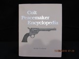 Colt Peacemaker Encyclopedia by Keith Cochran, Signed, Standard Edition - 1 of 7