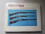 "Winchester The Golden Age of American Gunmaking and the Winchester 1 of 1000" by R. L. Wilson - 1 of 10