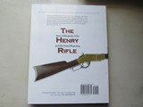 "The Henry Rifle" by Les Quick, First Printing, March 2008 - 3 of 9