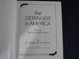 The Deringer in America Volume 1 R. L. Wilson & L. D. Eberhart - 6 of 17