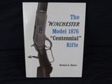 THE WINCHESTER MODEL 1876 