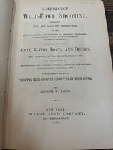 American Wild-Fowl Shooting.J.W. Long - 3 of 3