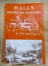 Scarce Hall's Breechloaders Book 1972 By R.T. Huntington Hall 1819