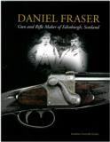 Just Released! Daniel Fraser Gun and Rifle Maker Book - 1 of 7