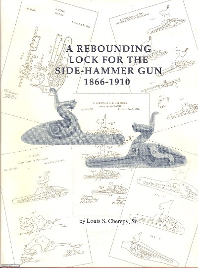 A Rebounding Lock for the Side-hammer Gun