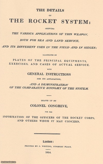 The Rocket System Sir William Congreve Reprint