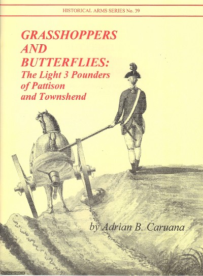 Grasshoppers and Butterflies: The Light 3-Pounders Royal Artillery