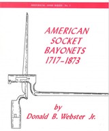 American Socket Bayonets
