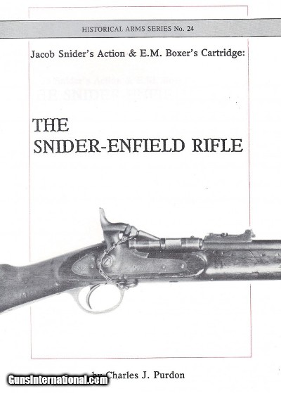 Jacob Snider's Action & Boxer's Cartridge- Snider Enfield Rifle