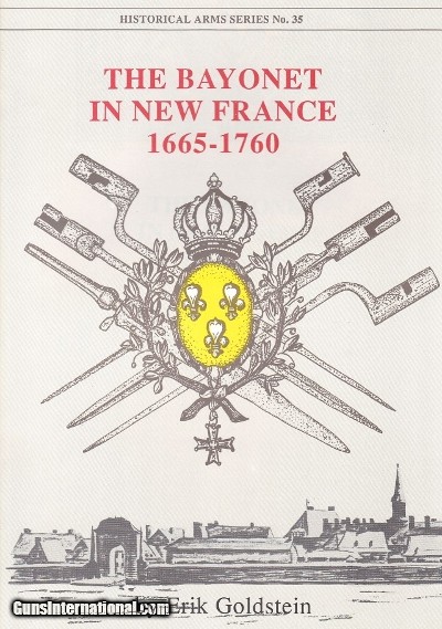 The Bayonet in New France, 1665-1760