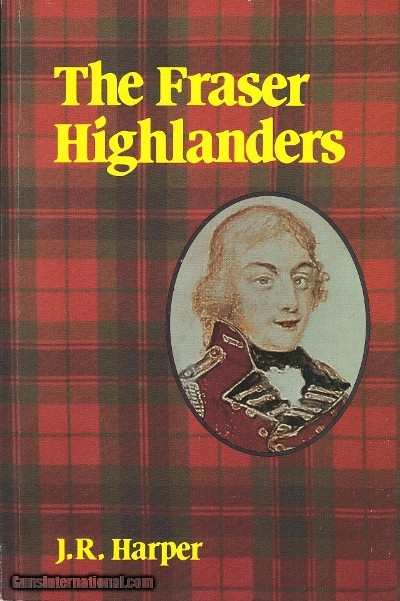 The Fraser Highlanders Book History (Soft Cover)