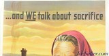 Original WWII War Bonds Poster "...and WE talk about sacrifice" - 4 of 6