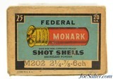 Vintage "Monark" Remington 20ga. 2 1/4"-7/8-6C 25rnds - 2 of 7