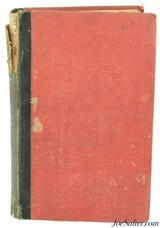 The Rifle and How to Use it by Hans Busk 1862 Eighth Edition Book - 1 of 6