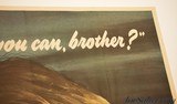 Original WWII Poster "Doing all you can brother?" 1943 War Bonds - 7 of 9