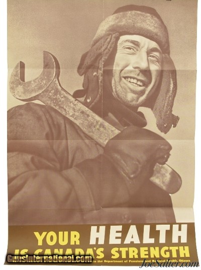 Original Canadian WWII War Poster "Your Health Is Canada's Strength" Circa 1940