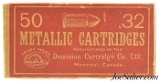 Early 1900's Dominion Cartridge Company 32 RF Short BP Beaver Logo