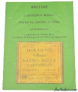 British Cartridge Boxes Packets Tropical Tins and Rifles Supplement