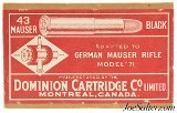 Dominion Cartridge Co. 43 Mauser Black Powder Ammo Full Box Model '71