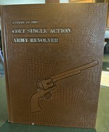 A Study of the Colt Single Action Army Revolver by Graham-Kopec-Moore. Third printing and signed by Kopec. - 8 of 9