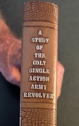 A Study of the Colt Single Action Army Revolver by Graham-Kopec-Moore. Third printing and signed by Kopec. - 9 of 9