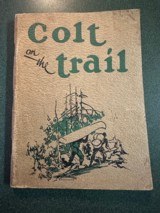 Colt on the Trail, second edition, March 1934.