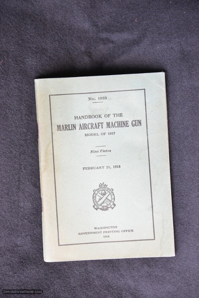 Original Handbook of the Marlin Aircraft Machine Gun, Model 1917, printed 1918