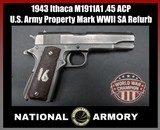 1943 Ithaca M1911A1 U.S. Army Property Mark .45 ACP SA Rebuild WWII 1911 A1 - Image 1 of 25