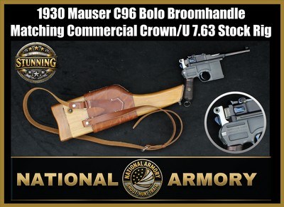 1930 Mauser C96 Bolo Broomhandle Matching Commercial Crown/U 7.63x25mm Stock Rig *BEAUTIFUL*