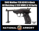 *RARE* Walther P.38 AC40 B-Block All Matching E/359 WWII Pistol 8/10 Rarity