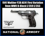 *RARE* 1941 Walther P.38 AC41 First Variation E/359 9mm WWII B-Block E/353