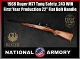 1968 Ruger M77 Tang Safety First Year Production .243 Win 22