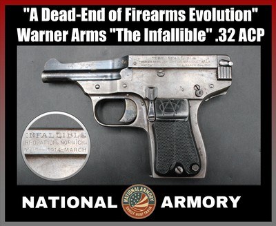 1916 Warner Arms The Infallible .32 ACP Rare Oddball WWI Breechblock Design Pocket Pistol