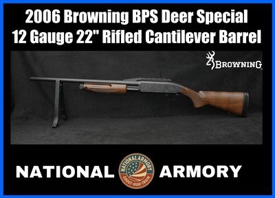 2006 Browning BPS Deer Special 12 GA 22