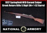 1937 Springfield M1D Garand Sniper Greek Return Rifle Low 5 Digit SN# 1-52 SA Barrel - Image 1 of 25