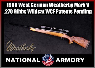 1960 West German Weatherby Mark V .270 Gibbs Wildcat Custom Patents Pending Sporter - Image 1 of 25