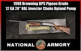 1998 Browning BPS Pigeon Grade 12 GA 26