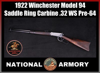 1922 Winchester Model 94 Saddle Ring Carbine .32 WS Pre-64 20