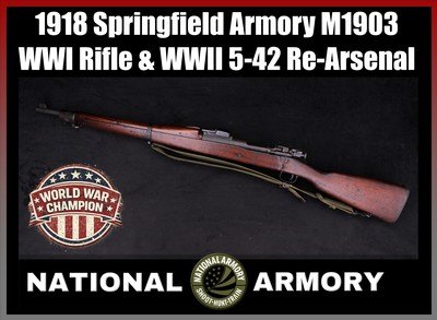1918 WWI Springfield Armory Model 1903 WWII Rebuild 5-42 SA Barrel .30-06 M1903 - Image 1 of 25