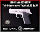 1998 Smith & Wesson 4053TSW Third Generation Tactical .40 S&W 3.5
