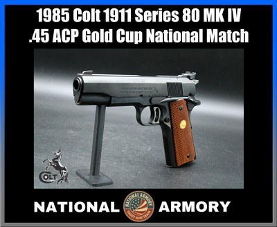 1985 Colt 1911 Series 80 MK IV Gold Cup National Match .45 ACP 5