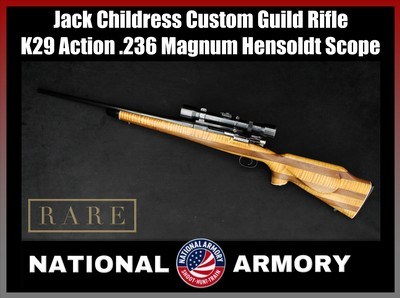 Jack Childress Custom Guild Rifle K29 Action .236 Magnum 22