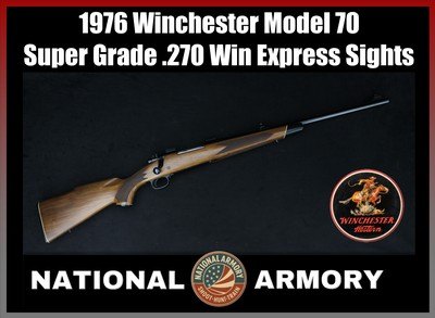 1976 Winchester Model 70 Super Grade .270 Win Express Sights 24
