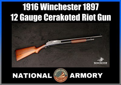 1916 Winchester Model 1897 12 Gauge 20