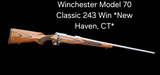 Winchester Model 70 Classic 243 Win *New Haven, CT* - 1 of 20